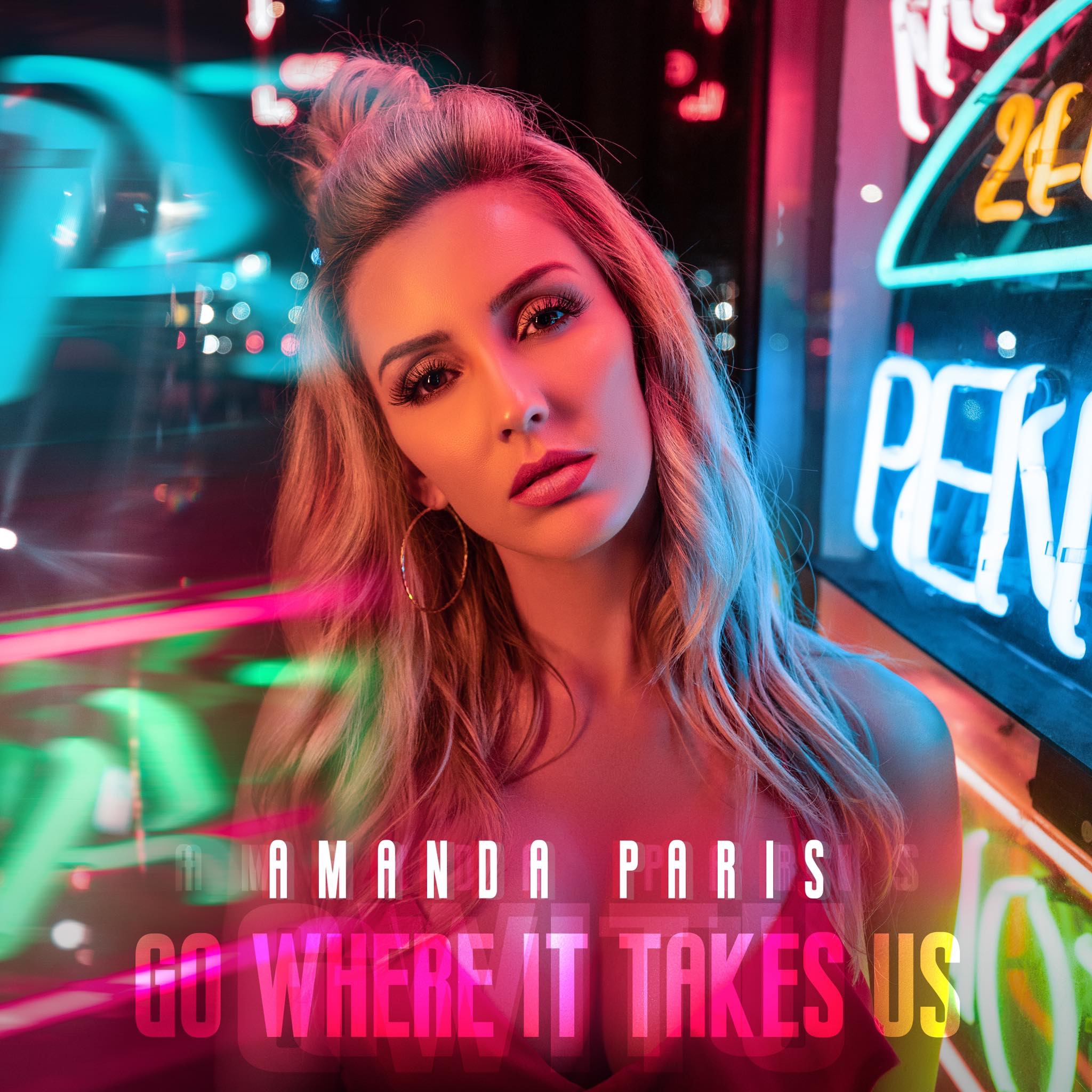Amanda Paris - Go Where It Take Us
